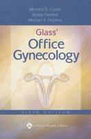 Glass's Office Gynecology 0781742501 Book Cover