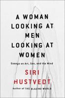 A Woman Looking at Men Looking at women 1501141104 Book Cover