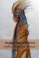 Todo de nuevo (Spanish Edition) B08JDTN841 Book Cover