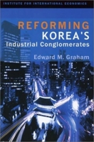 Reforming Korea's Industrial Conglomerates 0881323373 Book Cover