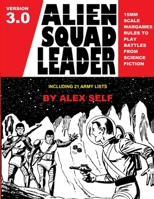 Alien Squad Leader 0244023336 Book Cover