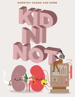 Kid ni Not 1098393171 Book Cover