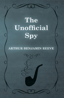 The Unofficial Spy 147332629X Book Cover