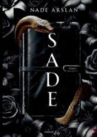 Sade: Tome 1 (French Edition) 2385721732 Book Cover