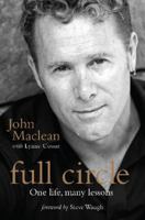 Full Circle: One Life, Many Lessons 1741963974 Book Cover