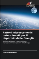 Fattori microeconomici determinanti per il risparmio delle famiglie (Italian Edition) 6206924017 Book Cover