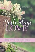 Yesterday's Love 1943258880 Book Cover
