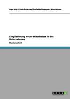 Eingliederung neuer Mitarbeiter in das Unternehmen 3656069034 Book Cover