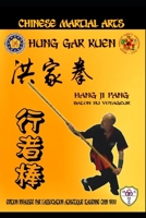 Hang Ji Pang - Bâton du Voyageur (Hung Gar Kuen) (French Edition) B0FFZVZC8D Book Cover
