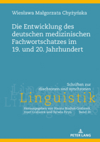 Die Entwicklung Des Deutschen Medizinischen Fachwortschatzes Im 19. Und 20. Jahrhundert 3631780796 Book Cover