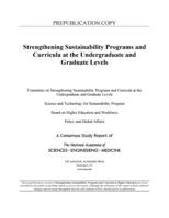 Strengthening Sustainability Programs and Curricula at the Undergraduate and Graduate Levels 0309678390 Book Cover