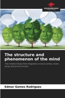 The structure and phenomenon of the mind 6208280583 Book Cover
