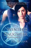 Winter's Daughter (The Coven, Book 1) 1599989867 Book Cover