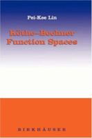 K�the-Bochner Function Spaces 0817635211 Book Cover