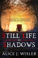 Still Life in Shadows 0802406262 Book Cover