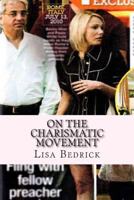 On the Charismatic Movement 150026489X Book Cover