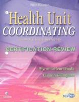 Health Unit Coordinating Certification Review 0721601006 Book Cover
