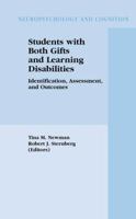 Students with Both Gifts and Learning Disabilities: Identification, Assessment, and Outcomes 146134798X Book Cover