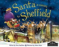 Santa Is Coming to Sheffield 1849932077 Book Cover