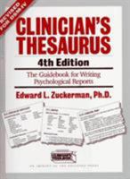 Clinician's Thesaurus: The Guidebook for Writing Psychological Reports 0898628423 Book Cover