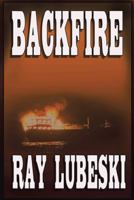 Backfire 1496906845 Book Cover