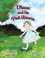 Clara and the Pink Unicorn 1737108968 Book Cover