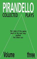 Collected Plays: "The Rules of the Game", "Each in His Own Way", "Grafted", "The Other Son" v. 3 (Calderbooks S.) 0714541818 Book Cover