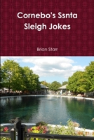 Cornebo's Ssnta Sleigh Jokes 0359936369 Book Cover