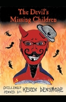 The Devil's Missing Children 1393541186 Book Cover