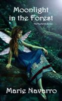 Moonlight in the Forest (3) 1633633063 Book Cover