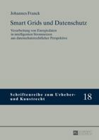 Smart Grids Und Datenschutz: Verarbeitung Von Energiedaten in Intelligenten Stromnetzen Aus Datenschutzrechtlicher Perspektive 3631667183 Book Cover