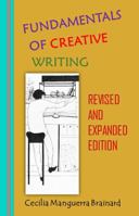 Fundamentals of Creative Writing, Revised and Expanded Edition 1953716415 Book Cover