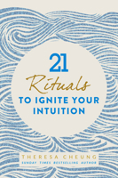 21 Rituals to Ignite Your Intuition 1786781964 Book Cover