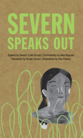 Severn Speaks Out 1773068873 Book Cover