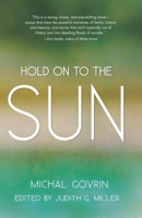 Hold on to the Sun 155861673X Book Cover