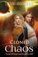 Cloned Chaos 1542992672 Book Cover