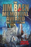 The Jim Baen Memorial Award: The First Decade 1481482815 Book Cover
