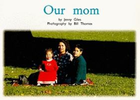 Our mom 0763526819 Book Cover