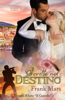 Scritto nel destino (Italian Edition) B086MN2KM6 Book Cover