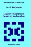 Stability Theorems in Geometry and Analysis (Mathematics and Its Applications) 0792331184 Book Cover