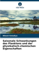 Saisonale Schwankungen des Planktons und der physikalisch-chemischen Eigenschaften (German Edition) 6207136519 Book Cover