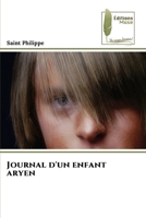 Journal d'un enfant aryen (French Edition) 6202297999 Book Cover