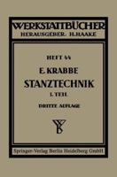 Schnittechnik: Erster Teil Schnittechnik. Technologie Des Schneidens Die Stanzerei 3662230941 Book Cover