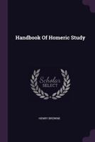 Handbook of Homeric Study 1271107082 Book Cover