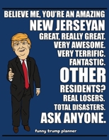 Funny Trump Planner: Funny Planner for New Jerseyan (Conservative Trump Gift) 1699054886 Book Cover