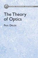 The Theory Of Optics (1902) 0486441652 Book Cover