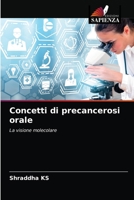 Concetti di precancerosi orale 6203476285 Book Cover