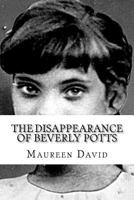 The Disappearance of Beverly Potts 1724585207 Book Cover