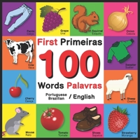 First 100 Words - Prime 100 Parole - Italian/English: Bilingual Word Book for Kids, Toddlers (English and Italian Edition) | Picture Dictionary B0977K6553 Book Cover