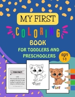 My First Coloring Book for Toddlers and Preschoolers: Large size 8.5" x 11", 103 pages, Explore the World of Awesome Animals, Birds, and Insects! 50 S B0CVG621PG Book Cover